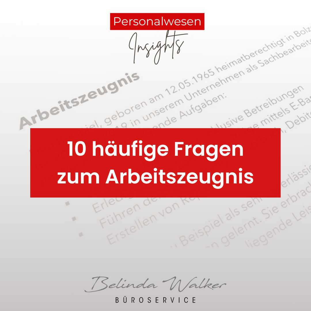 Fragen zum Arbeitszeugnis