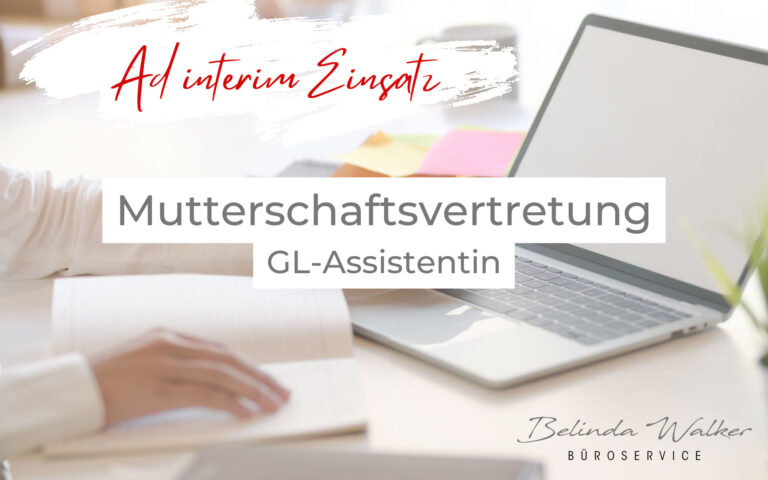 Mutterschaftsvertretung GL Assistentin - Belinda Walker